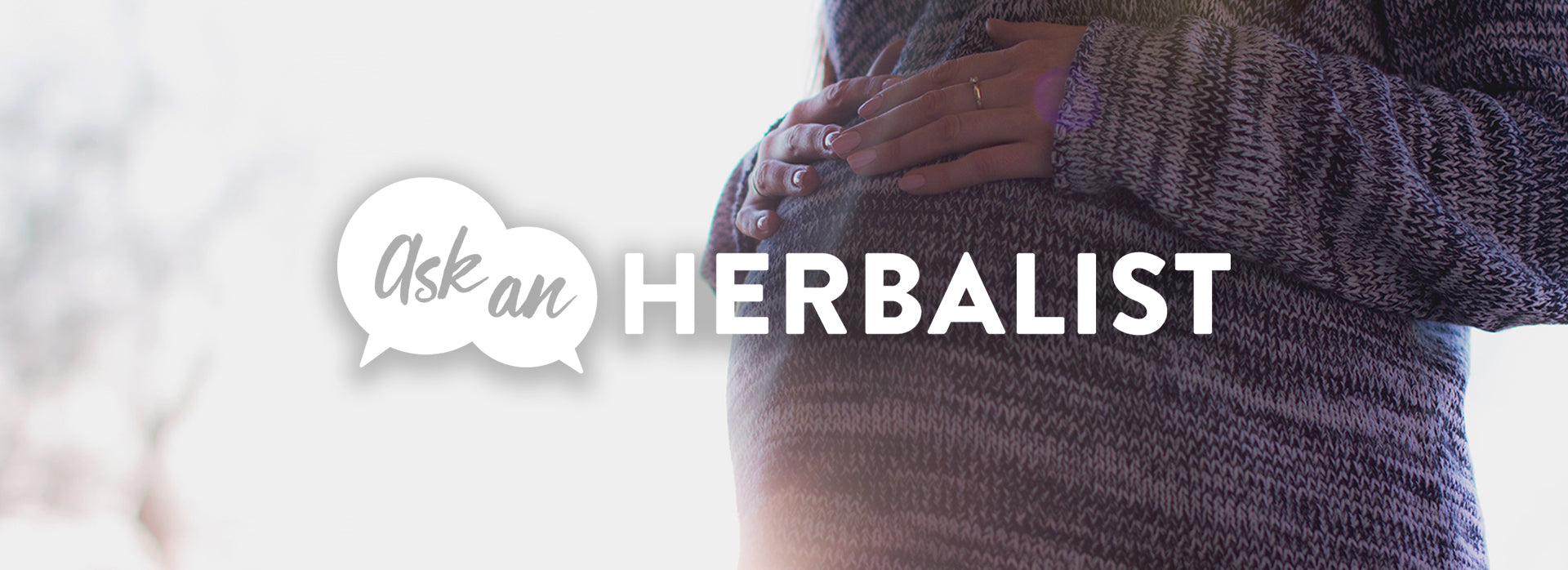 What herbs can I take if I'm pregnant or nursing?